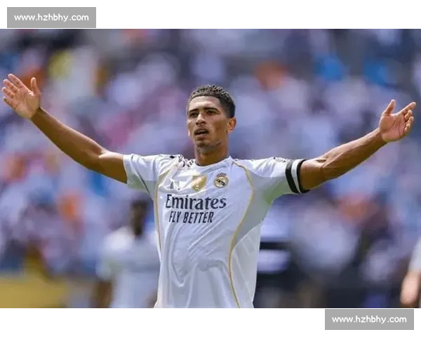 贝林厄姆新战术体系遇挫：高温与防守重任拖累皇马开局